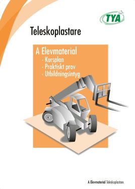 Teleskoplastare - Elevmaterial (för kompetensprov)