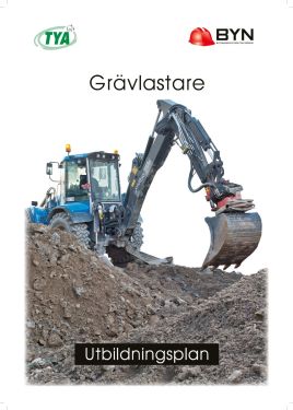 Grävlastare Utbildningsplan (för kompetensprov)