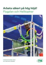 Arbeta säkert på hög höjd, flygplan och helikoptrar