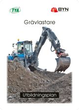 Grävlastare Utbildningsplan (för kompetensprov)